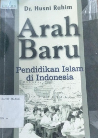 Image of ARAH BARU Pendidikan Isalam di Indonesia