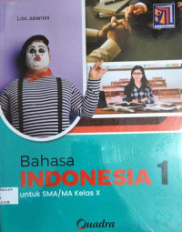 Image of BAHASA INDONESIA Untuk SMA/MA (1) Kelas 10