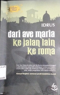 Image of DARI AVE MARIA KE JALAN LAIN KE ROMA