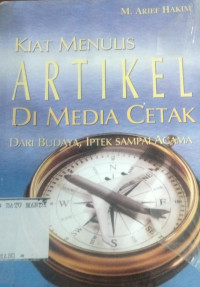 Image of KIAT MENULIS ARTIKEL di MEDIA CETAK
