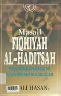 Image of MASAIL FIQIYAH AL-HADITSAH