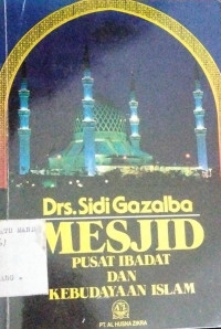 Image of MESJID PUSAT IBADAT DAN KEBUDAYAAN ISLAM