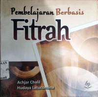Image of PEMBELAJARAN BERBASIS FITRAH