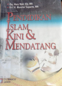 Image of PENDIDIKAN ISLAM KINI & MENDATANG