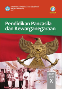 Image of PENDIDIKAN PANCASILA dan KEWARGANEGARAAN (kelas 10)