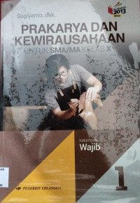 Image of PRAKARYA & KEWIRAUSAHAAN KELAS 10